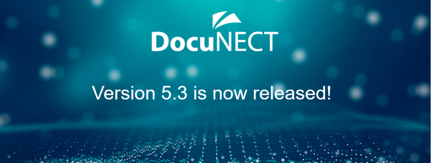 DocuNECT v5.3 Released